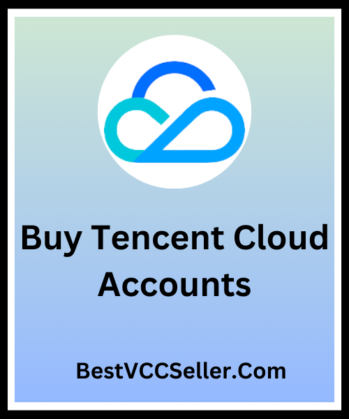 Buy Verified Tencent Cloud Accounts
